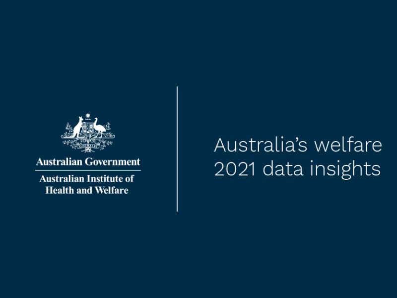 Australia's welfare 2021 data insights